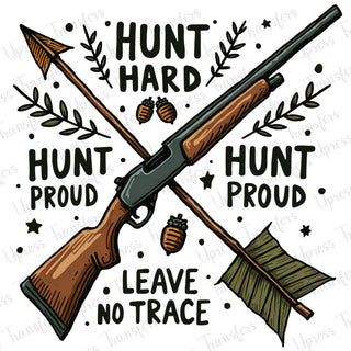 Hunt Hard Hunt Proud