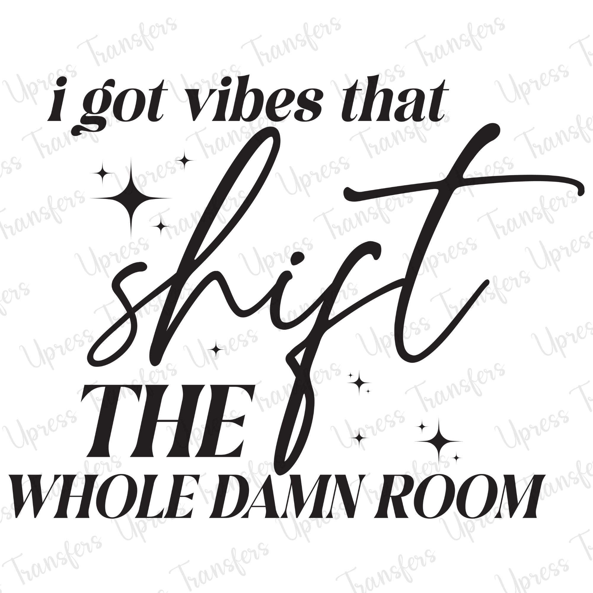 I Got Vibes That