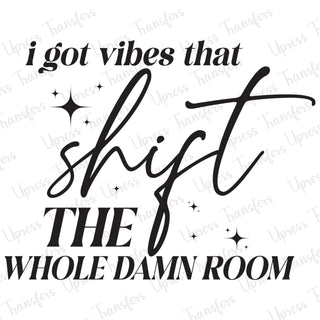 I Got Vibes That