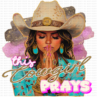 This Cowgirl Prays