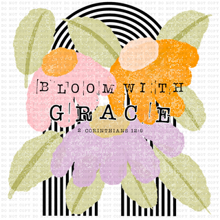 Bloom with Grace
