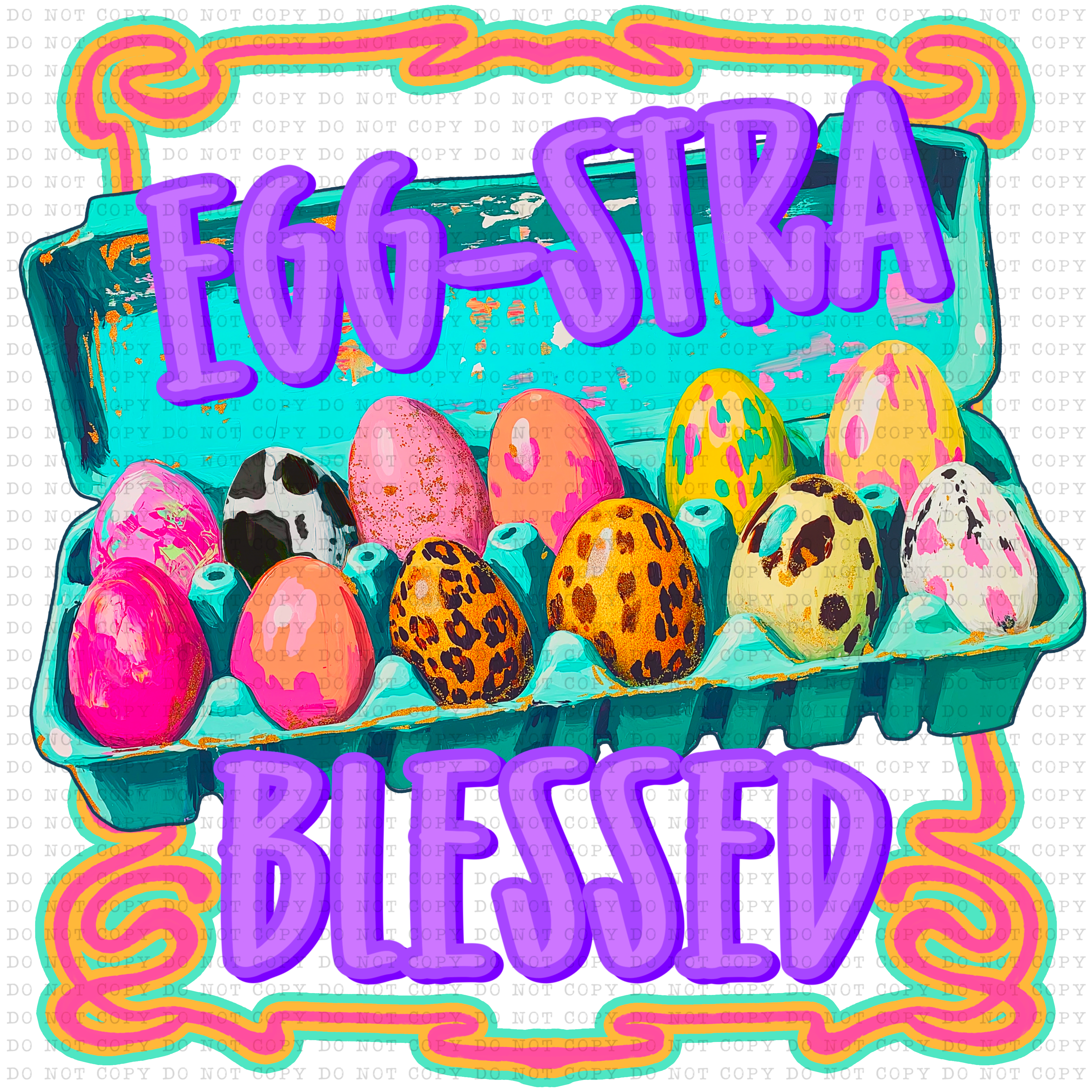 Egg-stra Blessed