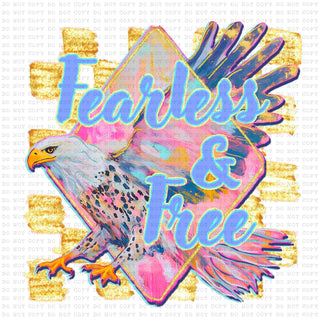 Fearless and Free