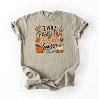 I Will Praise Him Every Season