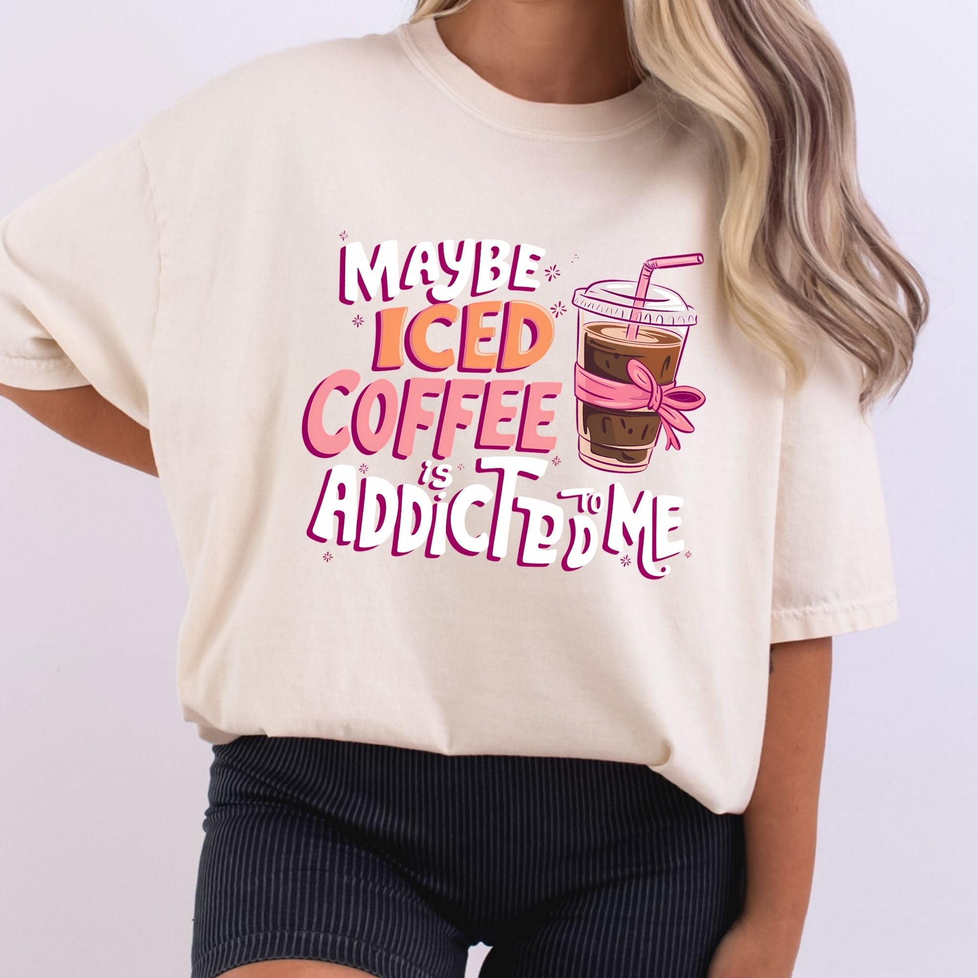 Iced Coffee Is Addicted To Me