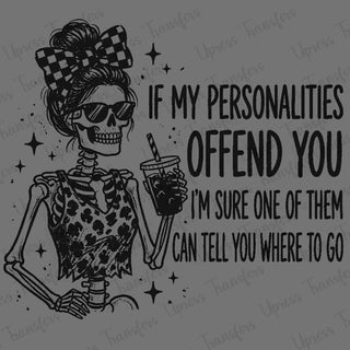 If My Personalities Offend