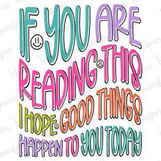 I hope Good Things Multicolored