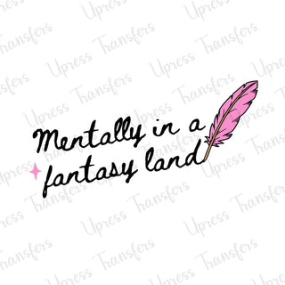 In A Fantasy Land