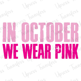 In October We Wear Pink Words