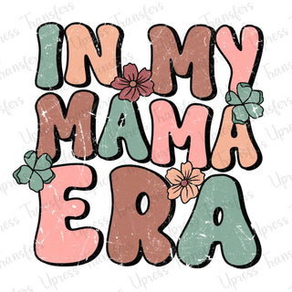 In my Mama Era Floral Retro
