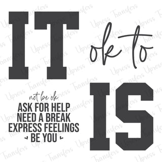 It Is Ok To