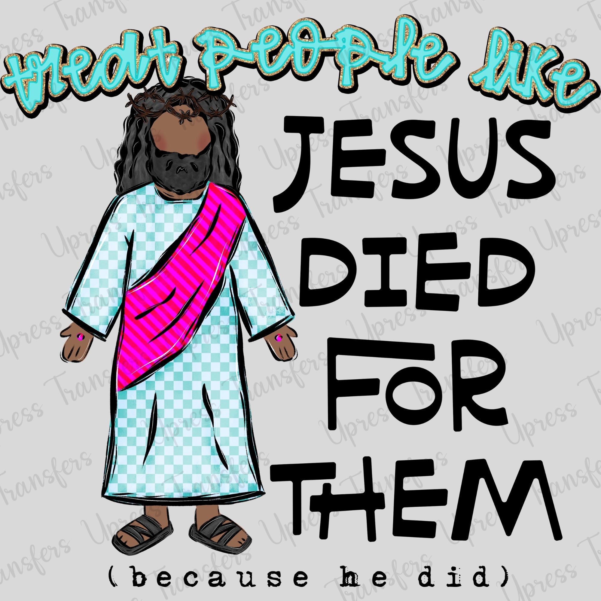 Jesus Died For Them