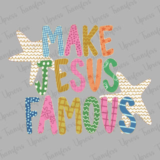 Jesus Famous