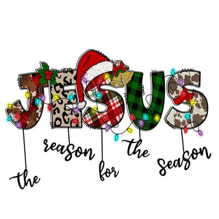 Jesus Is The Reason For The Season