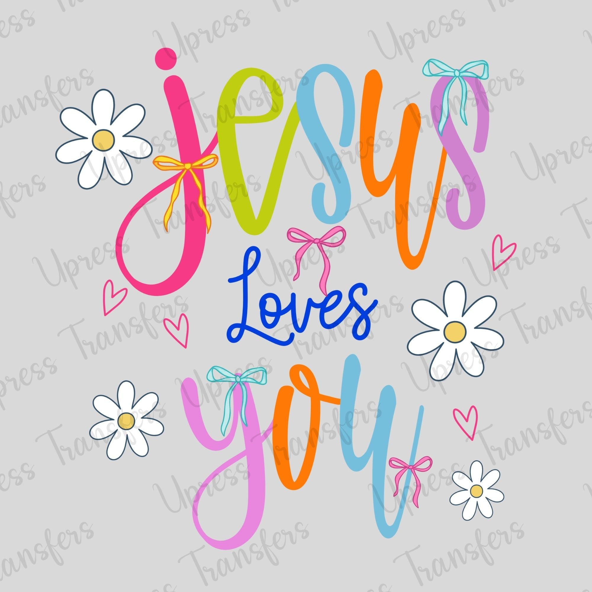 Jesus Loves You Girly