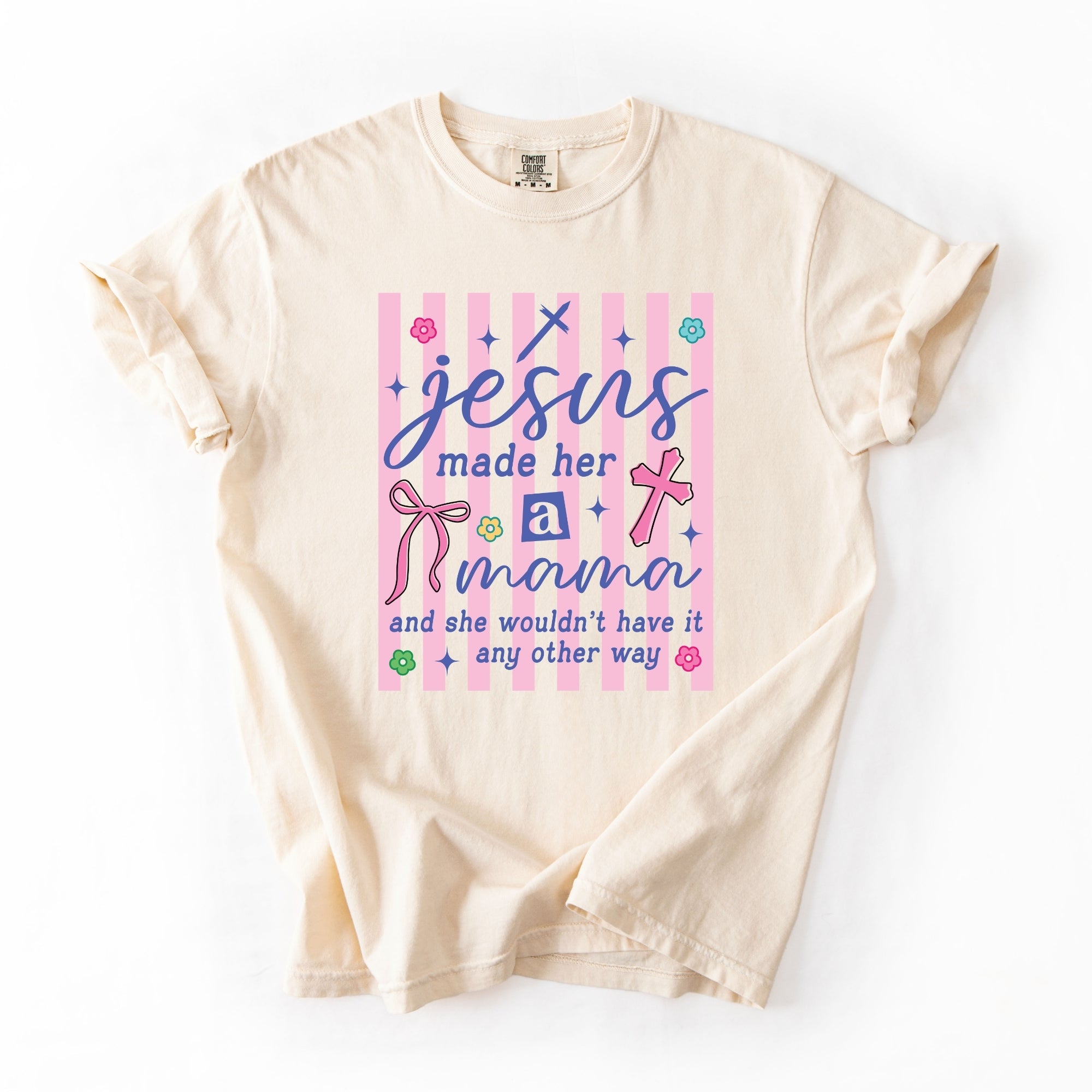 Jesus Made Her A Mama