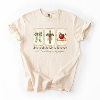 Jesus Made Me A Teacher