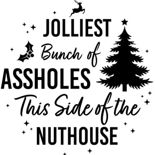 Jolliest Bunch of Assholes