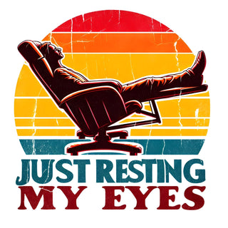 Just Resting My Eyes