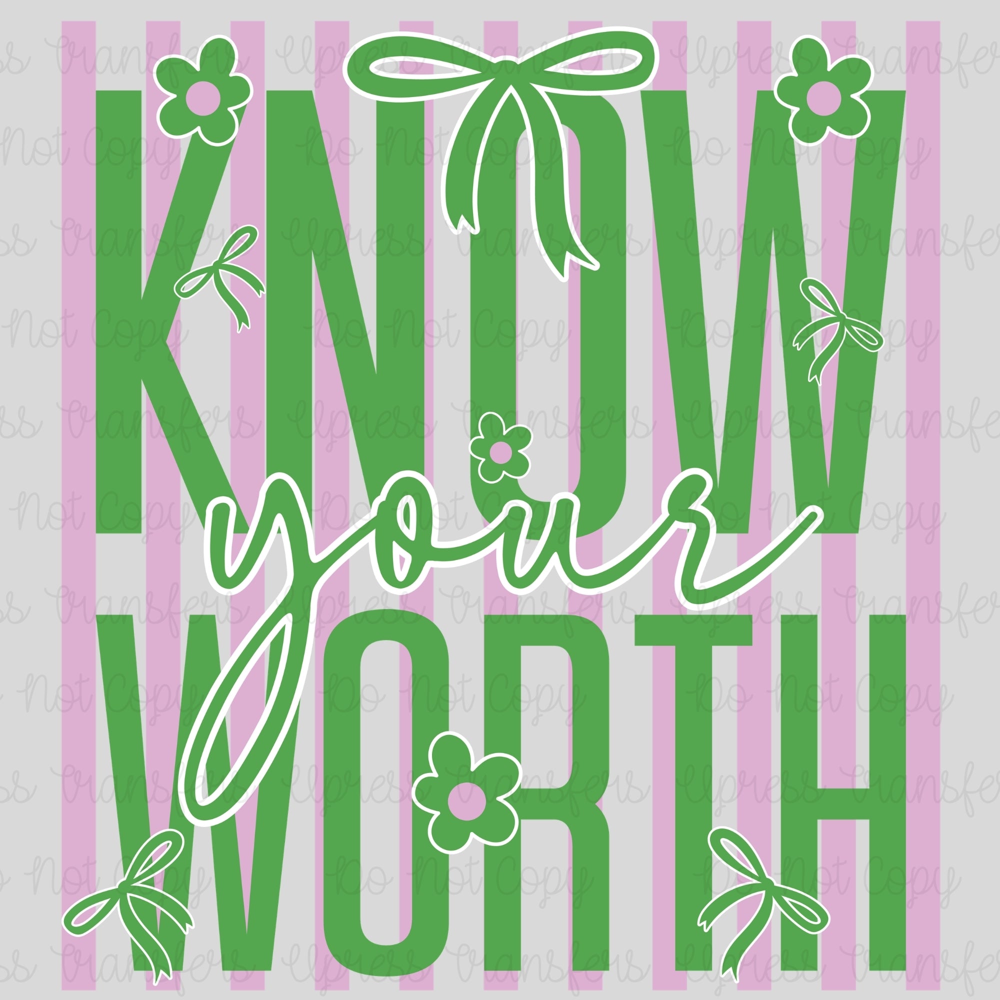 Know Your Worth Green Stripes