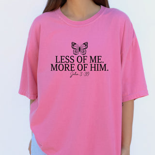 Less Of Me