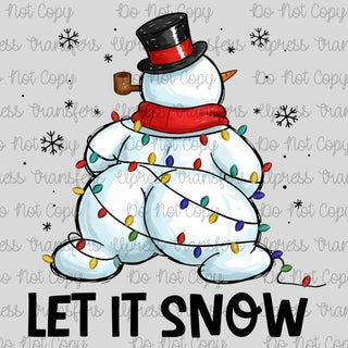 Let It Snow Frosty Butt