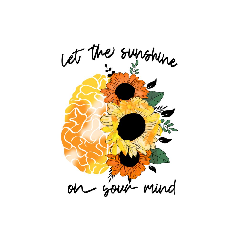 Let The Sunshine On Your Mind