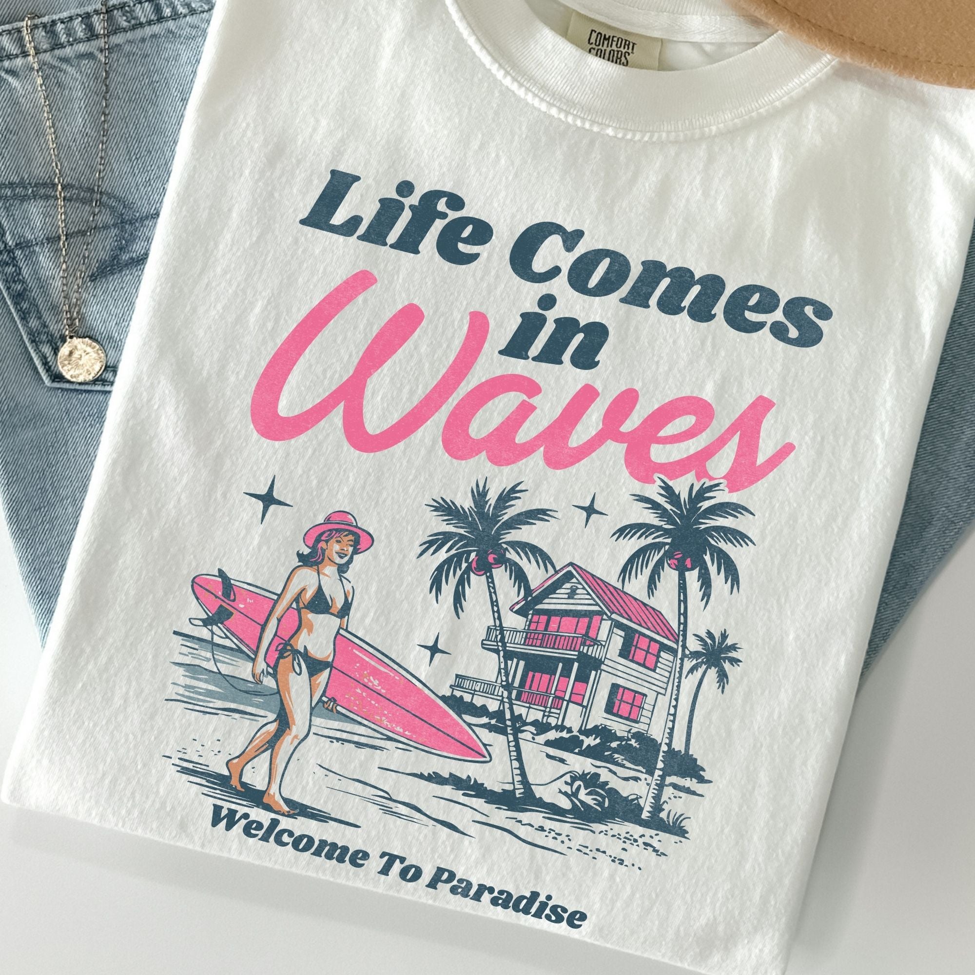 Life Comes In Waves Paradise