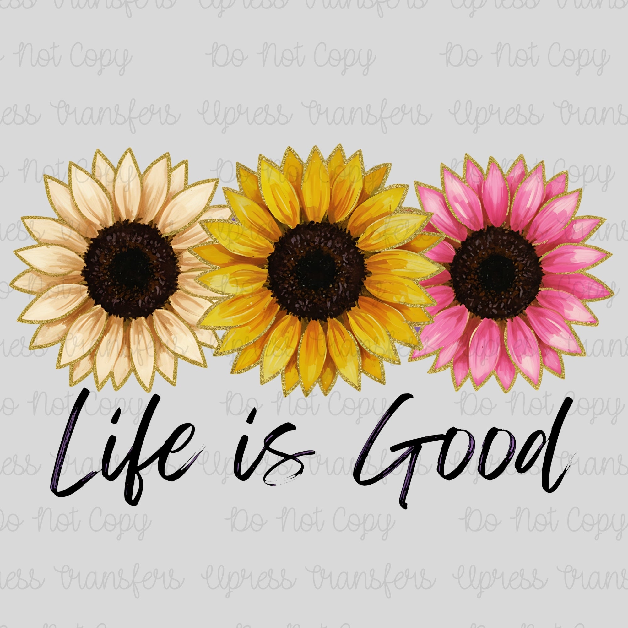 Life Is Good Sunflower