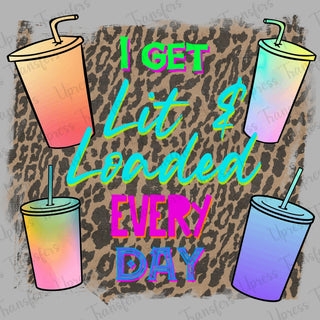 Lit & Loaded