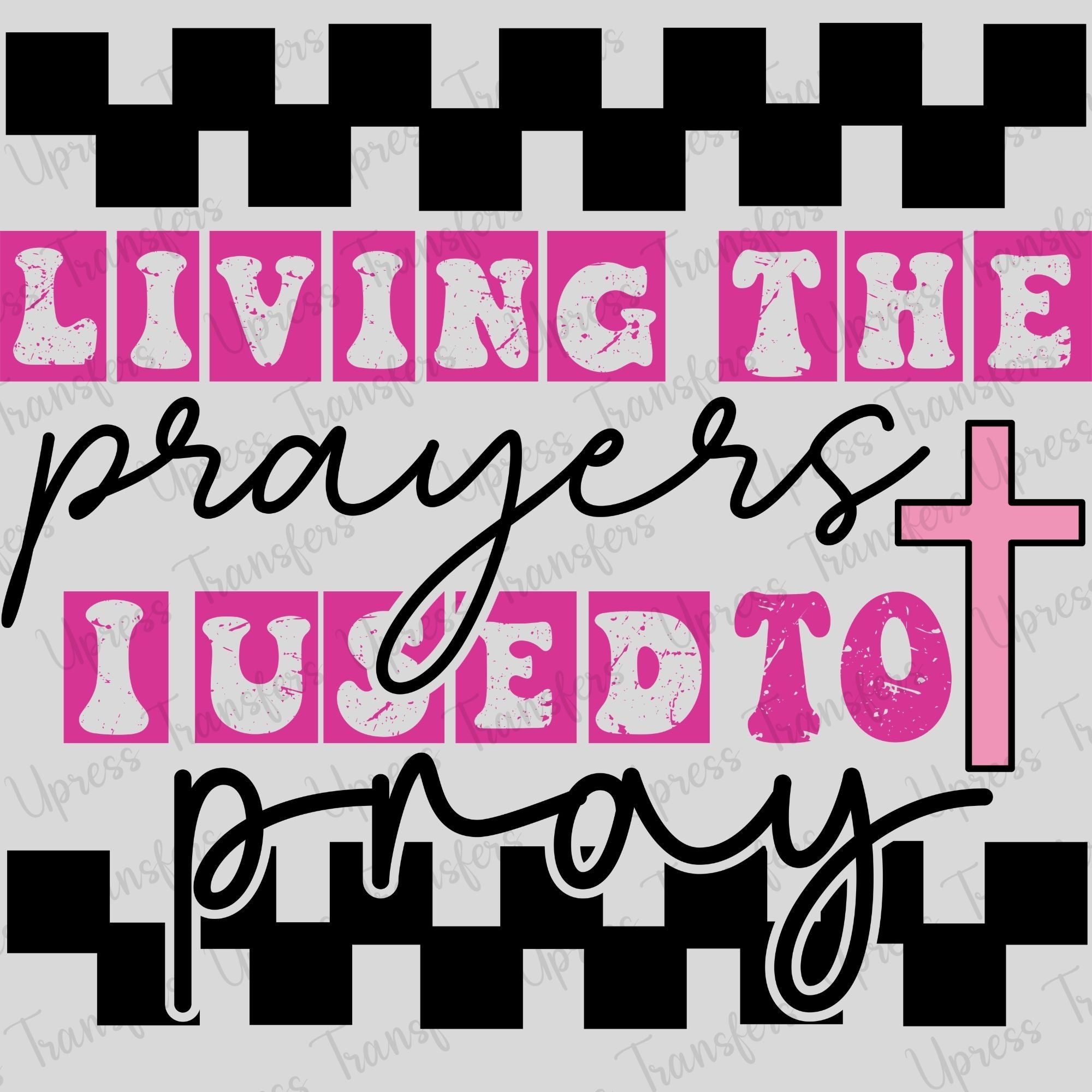 Living Prayers Checkered