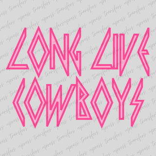 Long Live Cowboys Pink