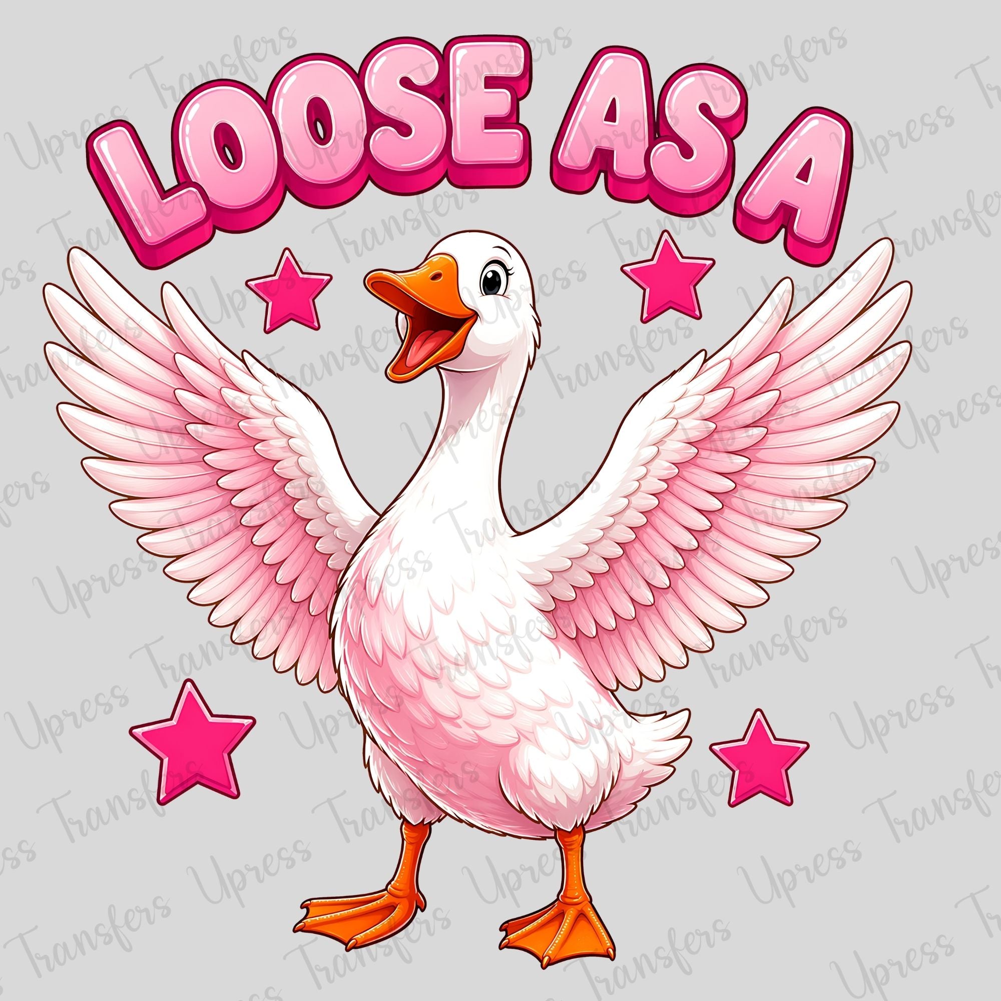 Loose As A Goose