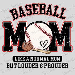 Louder and Prouder Baseball Mom