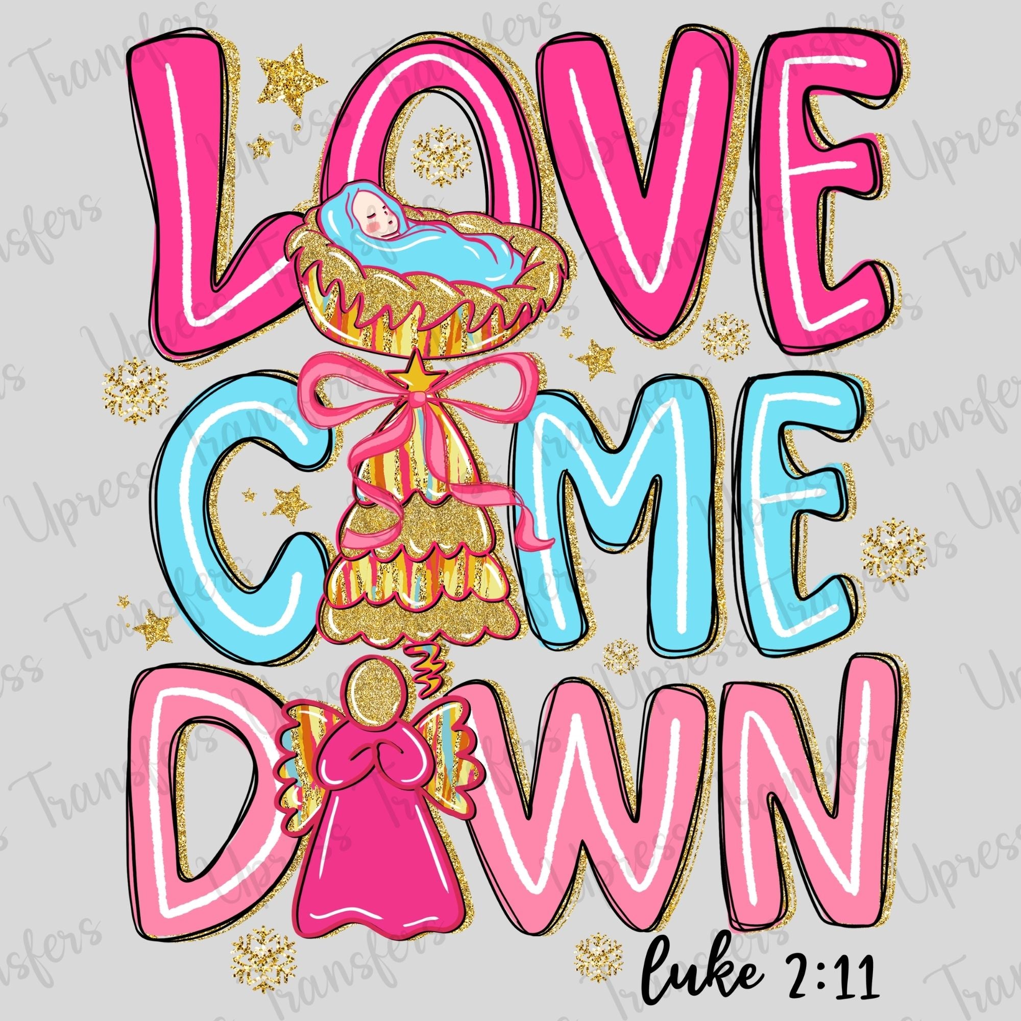 Love Came Down