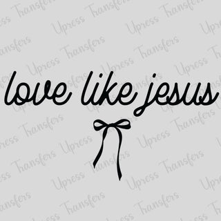 Love Like Jesus Black Script Bow