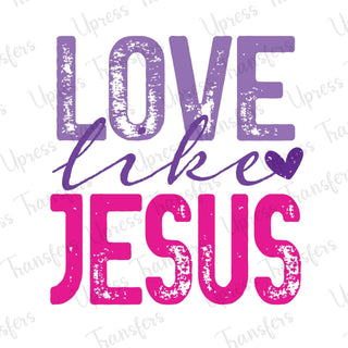 Love Like Jesus Distressed