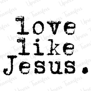 Love Like Jesus Typewriter