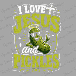 Love for Jesus and pickles