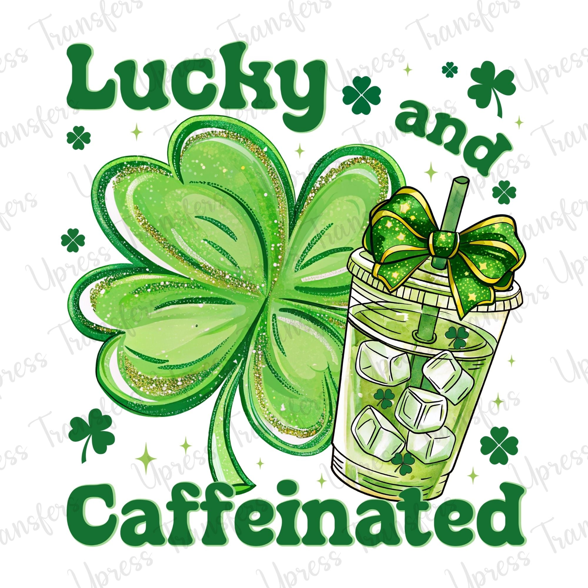 Lucky And Caffeinated Green