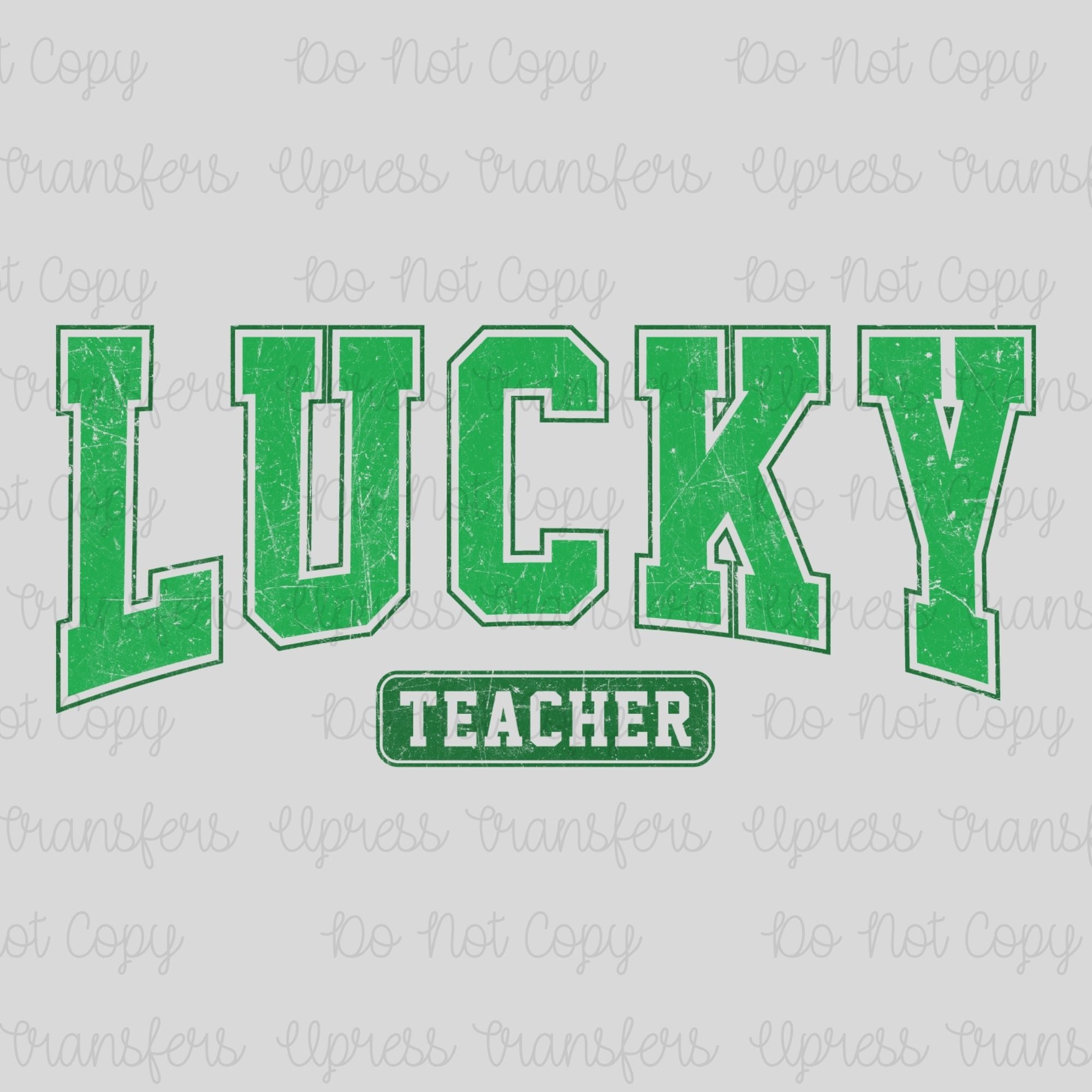 Lucky Teacher Distressed Varsity