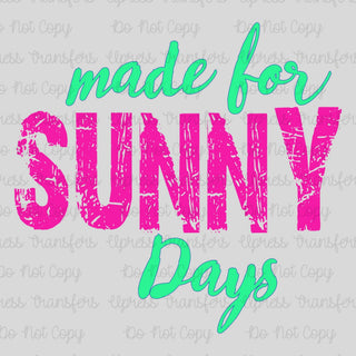 Made For Sunny Days Distressed
