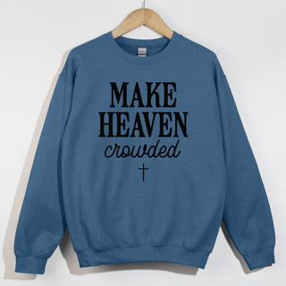 Make Heaven Crowded Bold