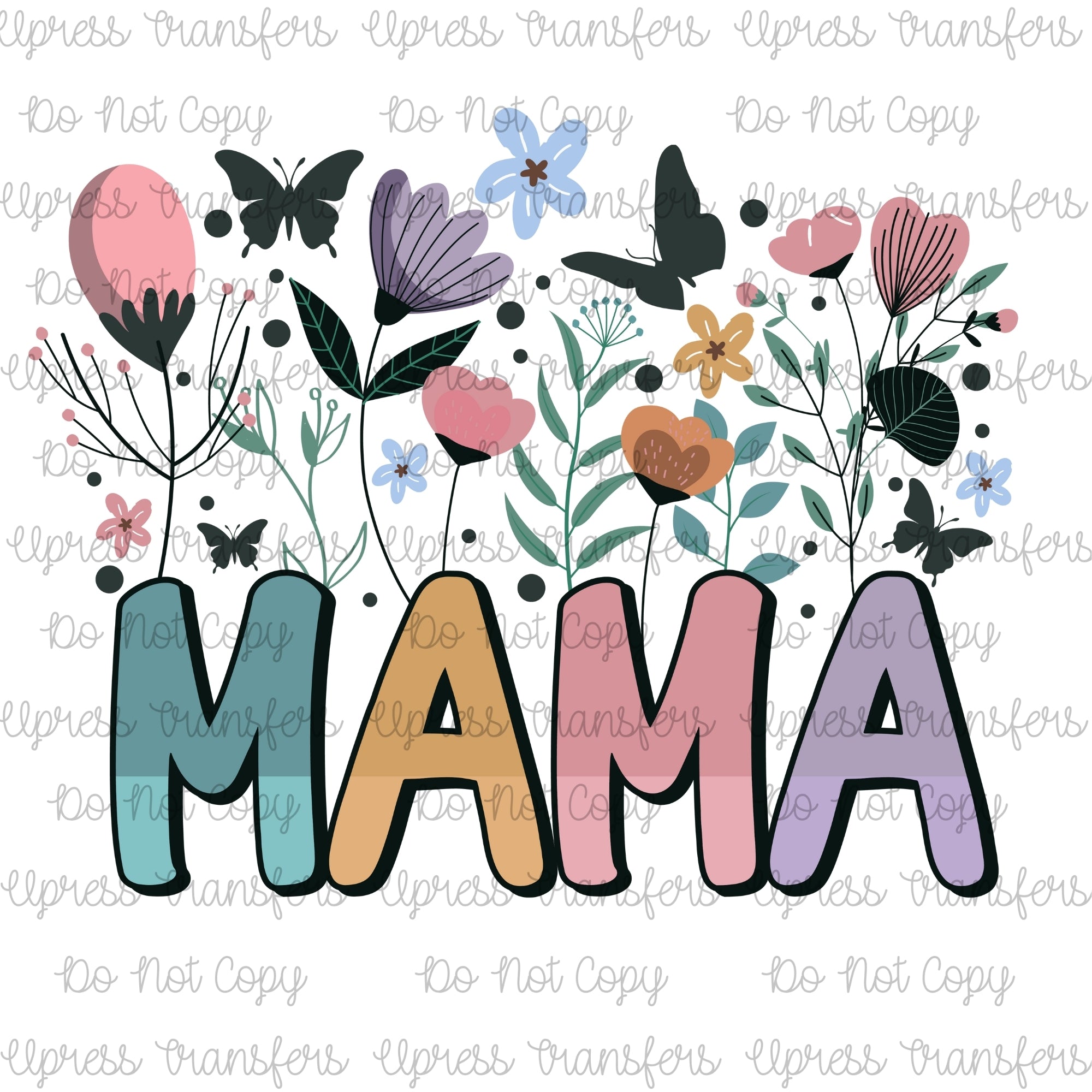 Mama Flowers