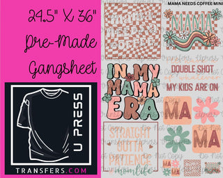 Mama Needs Coffee Mini