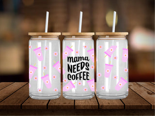 Mama Needs Coffee Purpleish Pink 16 Oz Wrap