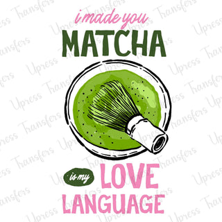 Matcha Love Language