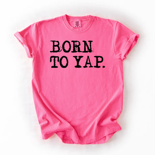 Messy Born To Yap