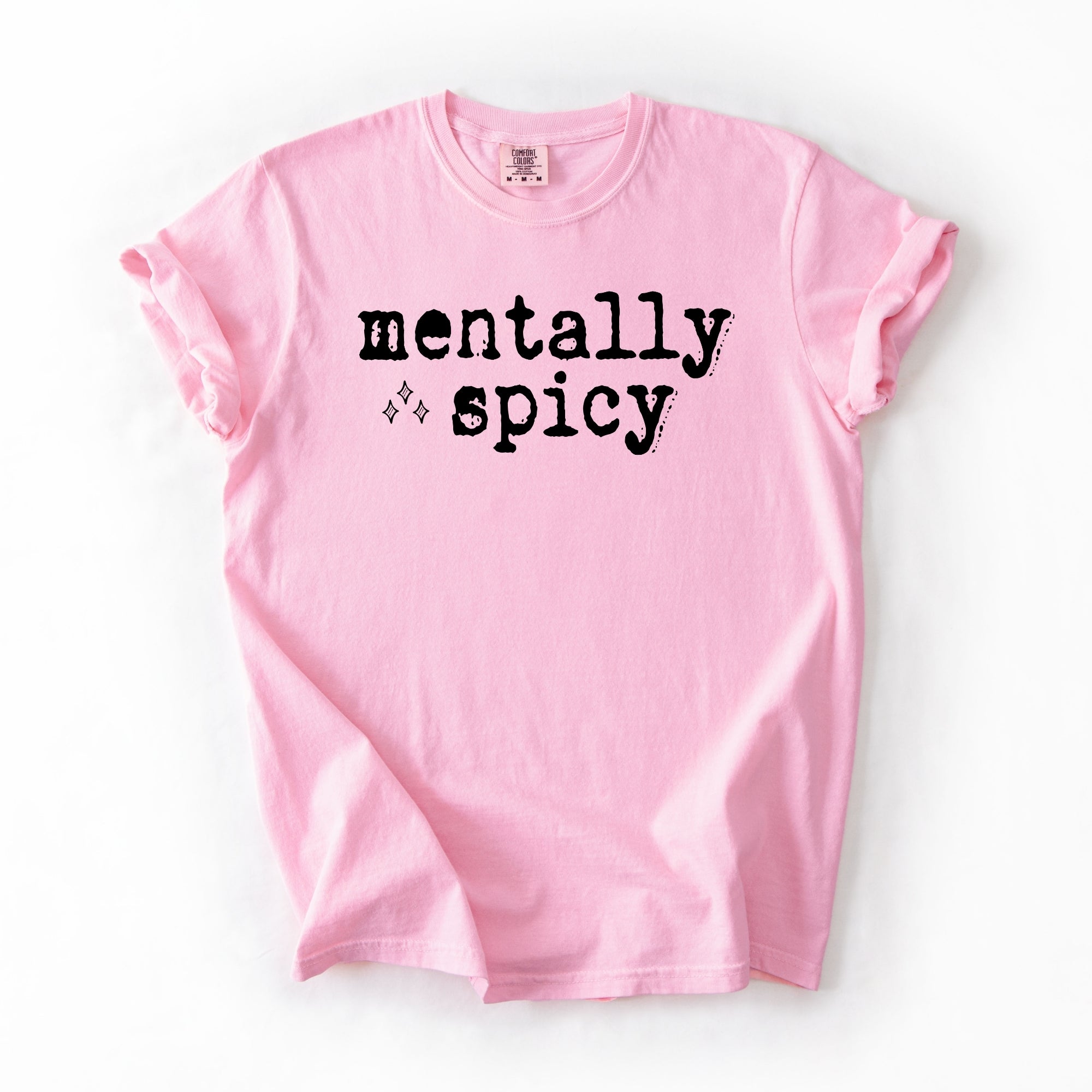 Messy Mentally Spicy