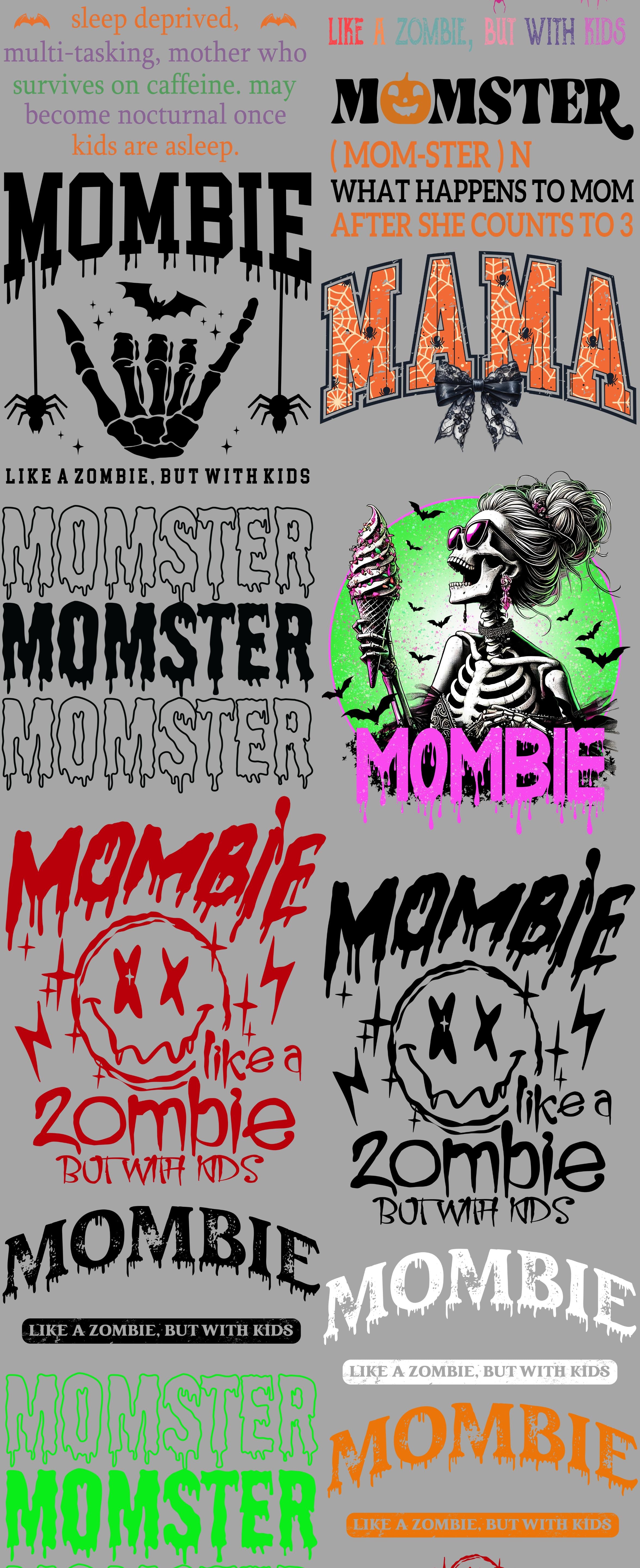 Mombie Sign Mombie – U Press Transfers
